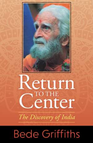 Return to the Center de Griffiths Bede