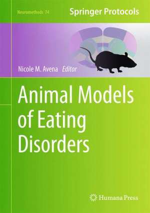 Animal Models of Eating Disorders de Nicole M. Avena