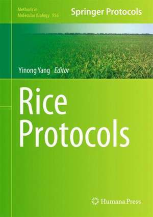 Rice Protocols de Yinong Yang