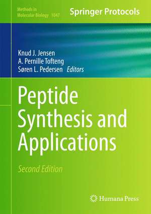 Peptide Synthesis and Applications de Knud J. Jensen