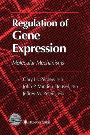 Regulation of Gene Expression de Gary H. Perdew