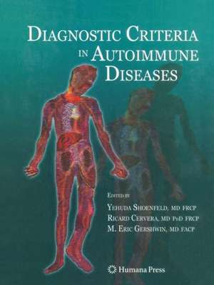 Diagnostic Criteria in Autoimmune Diseases de Yehuda Shoenfeld