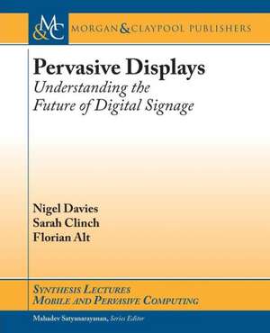 Pervasive Displays de Nigel Davies