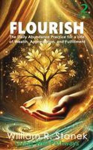 FLOURISH de William R Stanek