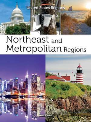 Northeast and Metropolitan Regions de Nancy Allen