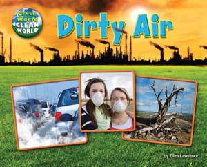 Dirty Air de Ellen Lawrence