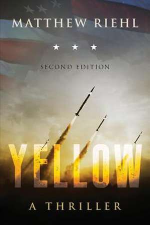 Yellow, Second Edition de Matthew Riehl