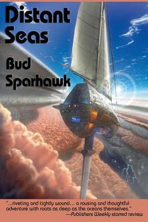 Distant Seas de Bud Sparhawk