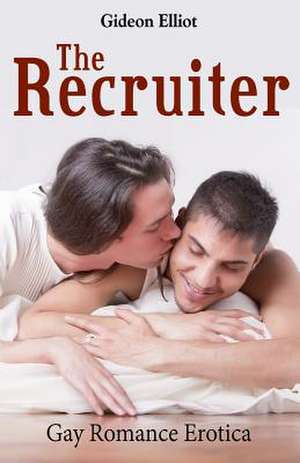 The Recruiter de Gideon Elliot