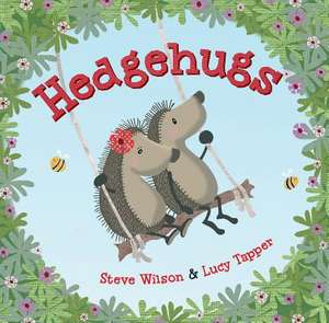 Hedgehugs de Steve Wilson