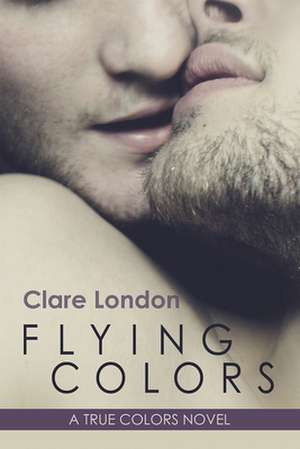 Flying Colors de Clare London