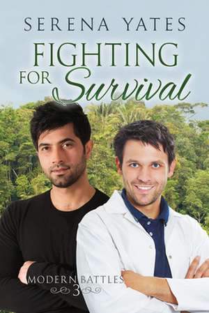 Fighting for Survival de Serena Yates