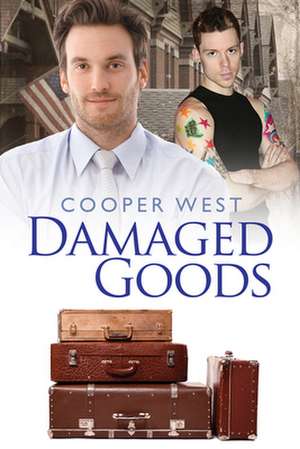 Damaged Goods de Cooper West