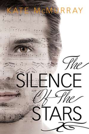 The Silence of the Stars de Kate McMurray