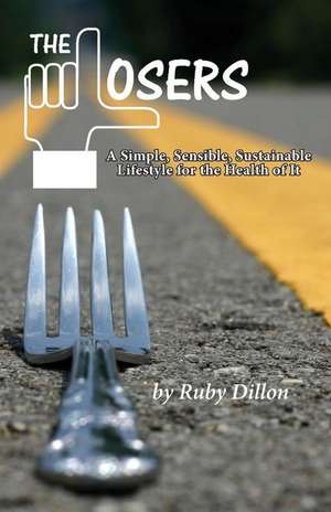 Losers de Ruby Dillon