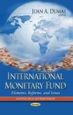 International Monetary Fund de Juan A. Dumas