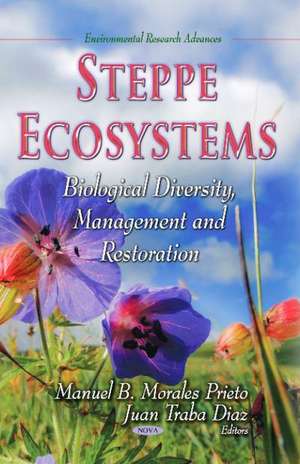 Steppe Ecosystems de Manuel B. Morales Prieto