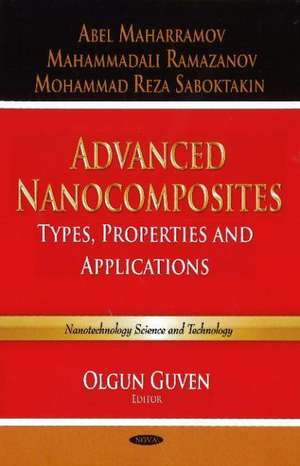 Advanced Nanocomposites de Mohammad Reza Saboktakin