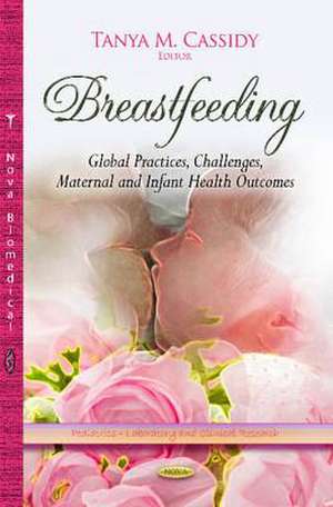 Breastfeeding de Tanya M. Cassidy