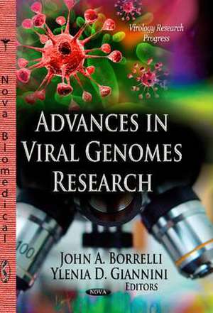 Advances in Viral Genomes Research de John A. Borrelli