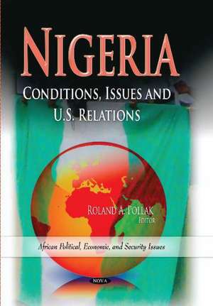 Nigeria de Roland A. Pollak