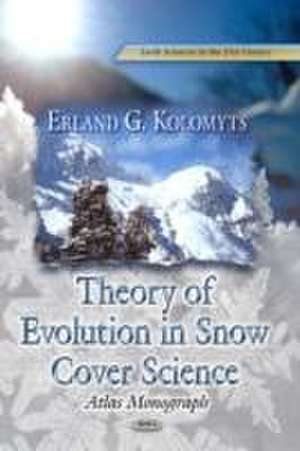 Theory of Evolution in Snow Structure Studies de E. G. Kolomyts