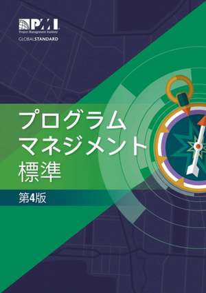 The Standard for Program Management - Fourth Edition (Japanese) de Project Management Institute