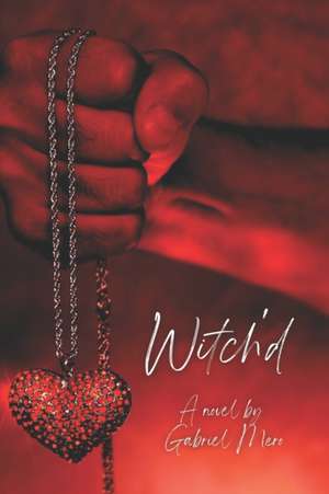 Witch'd de Gabriel Mero