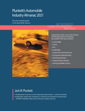 Plunkett's Automobile Industry Almanac 2021 de Jack W. Plunkett