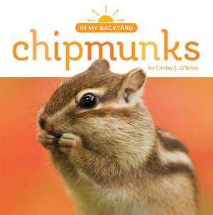 Chipmunks de Lindsy J. O'Brien