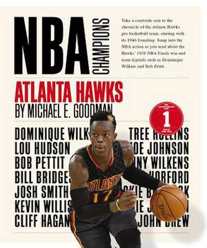 Atlanta Hawks de Michael E. Goodman