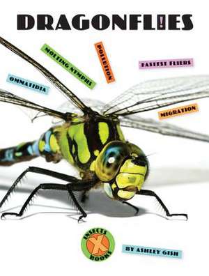 Dragonflies de Ashley Gish