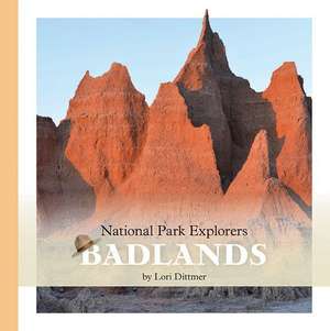 Badlands de Lori Dittmer