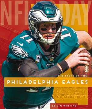 Philadelphia Eagles de Jim Whiting