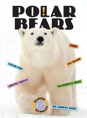 Polar Bears de Ashley Gish