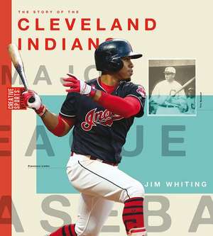 Cleveland Indians de Jim Whiting