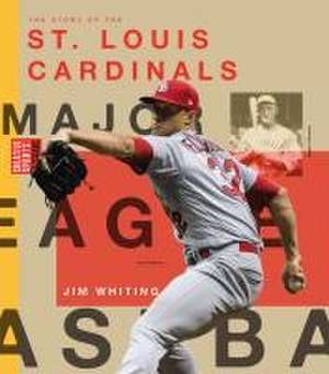 St. Louis Cardinals de Jim Whiting