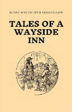 Tales of a Wayside Inn de Longfellow