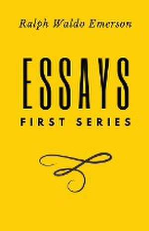 Essays de Ralph Waldo Emerson