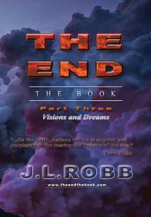 The End the Book de J. L. Robb