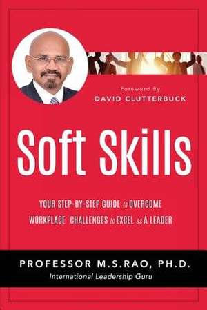Soft Skills de M. S. Rao