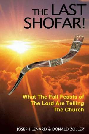 The Last Shofar! de Joseph Lenard