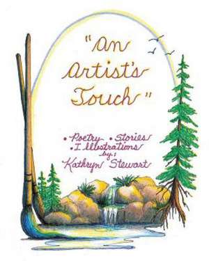 An Artist's Touch de Kathryn Stewart