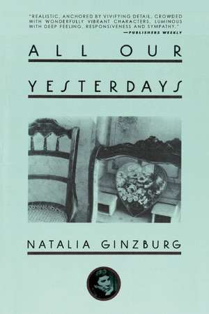 All Our Yesterdays de Natalia Ginzburg