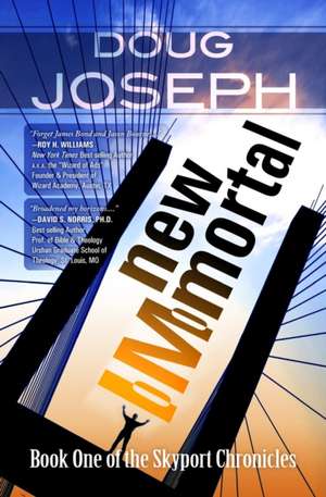 New Immortal de Doug Joseph