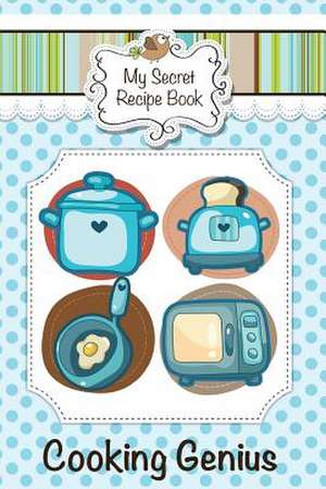 My Secret Recipe Book de Colin Scott