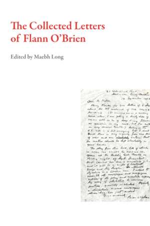 The Collected Letters of Flann O'Brien de Flann O'Brien