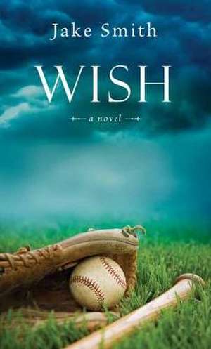 Wish de Jake Smith