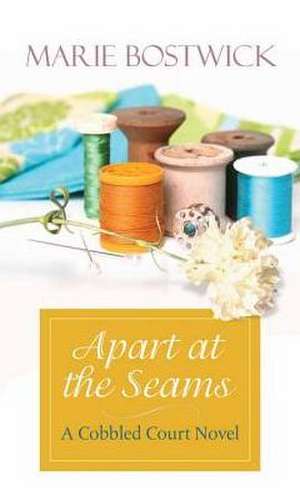 Apart at the Seams de Marie Bostwick