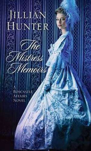 The Mistress Memoirs de Jillian Hunter